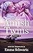 The Amish Twins, Part 5
