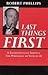 Last Things First: A Tradit...