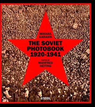 The Soviet Photobook 1920-1941 (Hardcover)