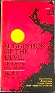 Suggestion of the Devil: The origins of madness (Paperback)