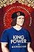 King Power by Richard  III