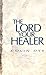 The Lord Your Healer
