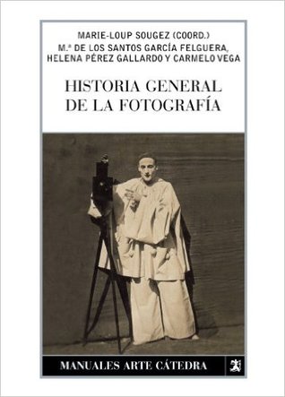 Historia general de la fotografía (Paperback)