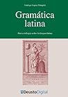 Gramática Latina:...
