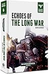 Echoes of the Long War by David Guymer