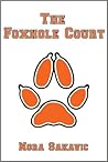 The Foxhole Court