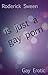 is just a gay porn