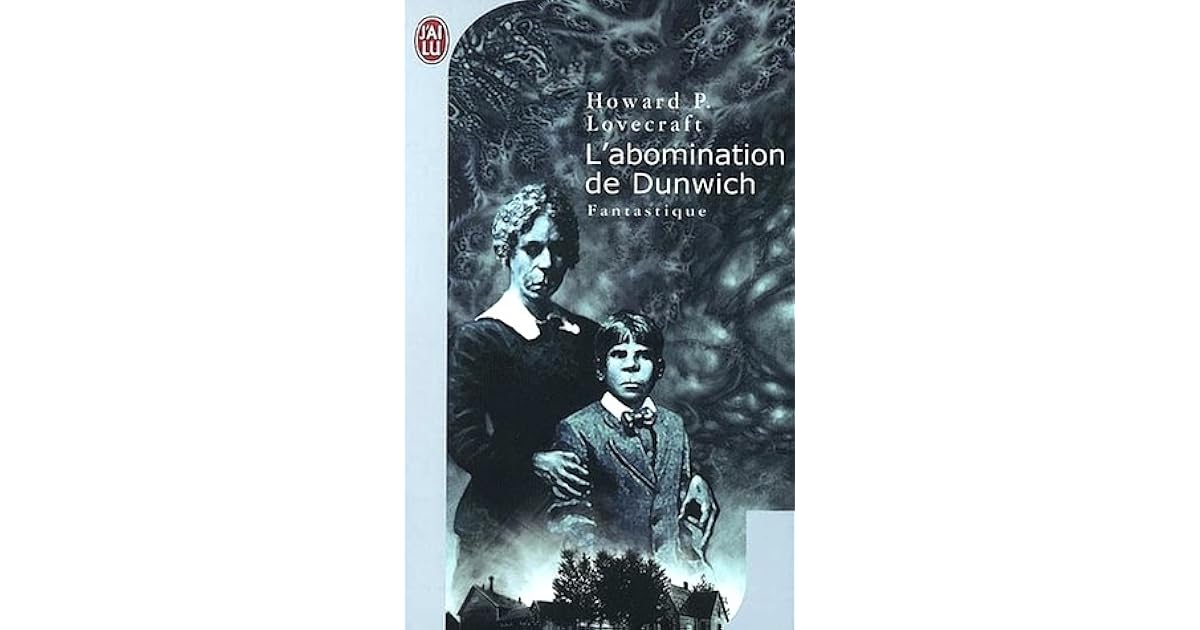 quotes h.p. goodreads lovecraft L'Abomination Lovecraft H.P. de by Dunwich