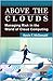 Above the Clouds: Managing Risk in the World of Cloud Computing