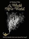A Whole New World by Liz Braswell