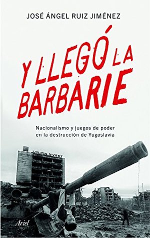 Y llegó la barbarie (Kindle Edition)