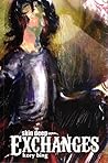 Exchanges (Skin Deep, #2)