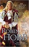 Golden Fool by Robin Hobb