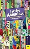 Latin Amerika - Alternatif Bir Gezi Rehberi by Okan Okumuş