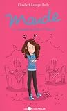 Maude ou comment survivre à l'amour (Maude #6)
