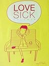 Love Sick: The Chaotic Lives of Blue Shorts Guys