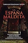 La España maldita...