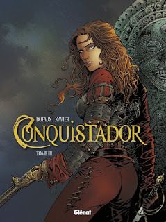 Conquistador, Tome 3 (Conquistador #3)