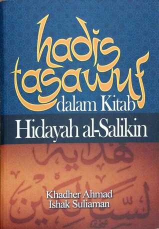 Hadis Tasawuf dalam Kitab Hidayah al-Salikin