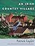 An Irish Country Village (Irish Country #2)