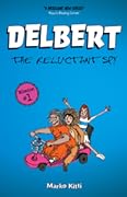 Delbert: The Reluctant Spy