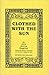 Clothed With the Sun: Being...