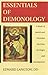 Essentials of Demonology: A Study of Jewish and Christian Doctrine (Reprint)