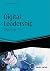 Digital Leadership: Erfolgreiches Führen in Zeiten der Digital Economy (Haufe Fachbuch)