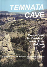 Temnata Cave: Excavations in Karlukovo Karst Area, Bulgaria (Hardcover)