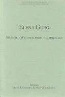 Elena Guro: Selected Writings from the Archives (STOCKHOLM STUDIES IN RUSSIAN LITERATURE) (Russian and English Edition)