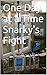 One Day at a Time Snarky's Fight by James Price
