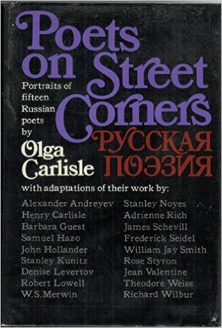 Poets on Street Corners: Portraits of Fifteen Russian Poets