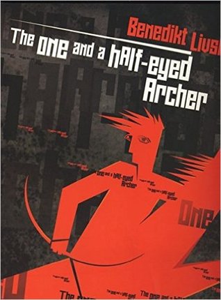 The One and a Half-Eyed Archer (English and Russian Edition)