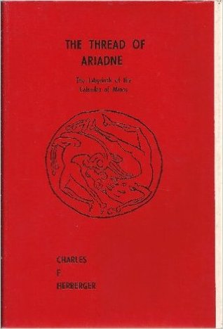 The Thread of Ariadne: The Labyrinth of the Calendar of Minos (Hardcover)