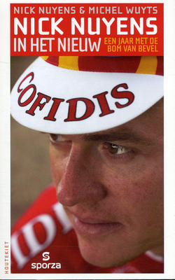 Nick Nuyens in het nieuw : een jaar met de bom van Bevel (Paperback)