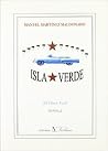 Isla verde (Narrativa) (Spanish Edition) Isla verde (Narrativa) (Spanish Edition)