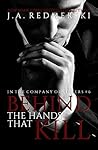 Behind The Hands That Kill by J.A. Redmerski