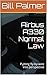 Airbus A330 Normal Law: Put...