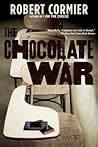 The Chocolate War by Robert Cormier