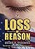 Loss of Reason (State of Re...