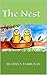 The Nest by Beatrix S. Tambunan