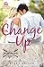 The Change Up (Arlington Aces #1)