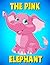 The Pink Elephant