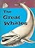 The great whales by Herbert S. Zim