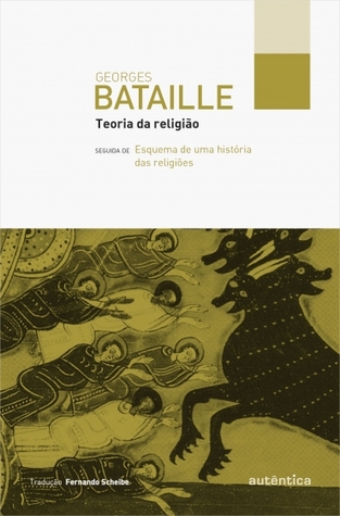 Teoria da Religião seguida de Esquema de uma história das religiões