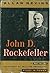 John D. Rockefeller