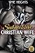 Submissive Christian Wife by Amie Heights