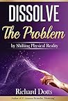 Dissolve The Prob...
