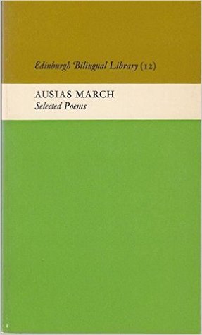 Ausias March: Selected Poems (Bilingual Edition) (Spanish and English Edition)