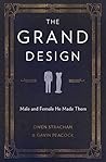 The Grand Design: Male and Female He Made Them